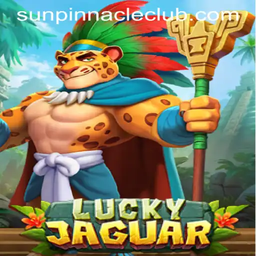 Explore the Mystique of LuckyJaguar at SUNPINNACLE CLUB
